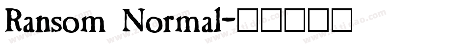 Ransom Normal字体转换